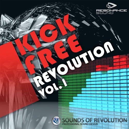 Kick Free Revolution Vol.1 By Sounds of Revolution