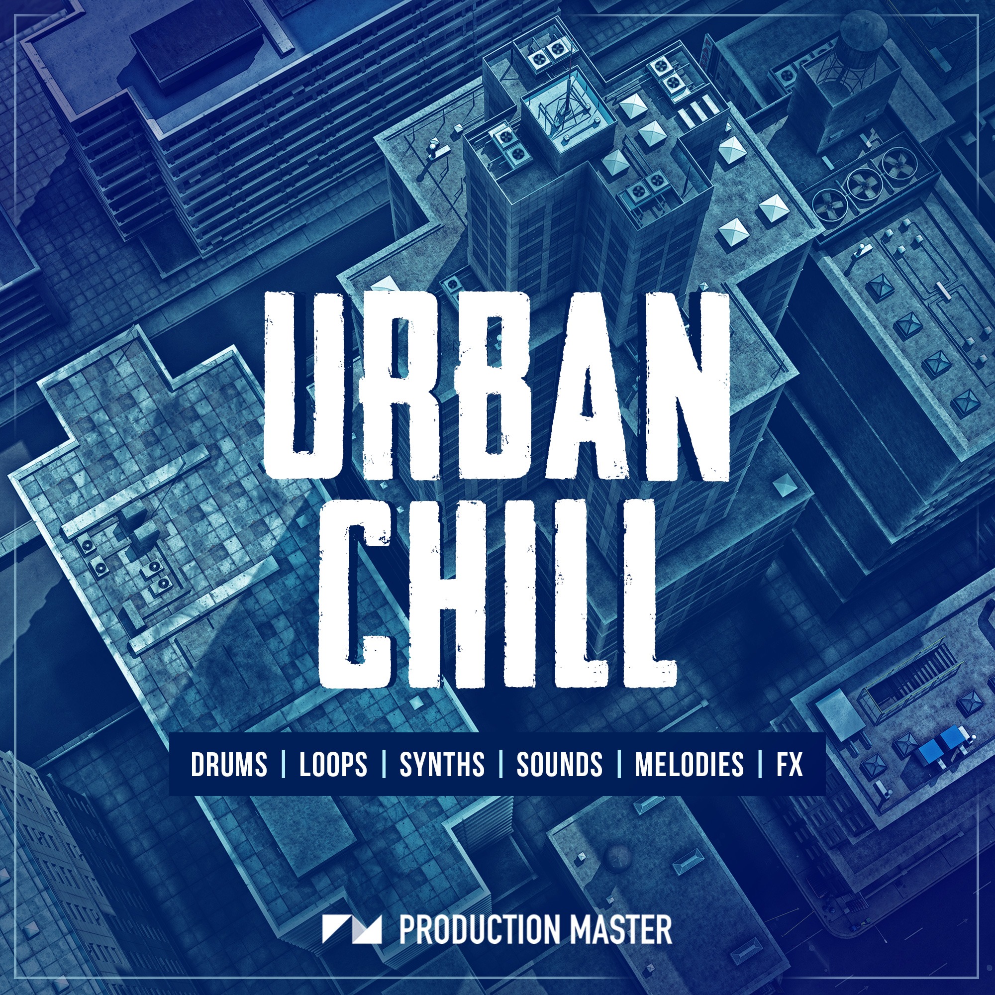 Urban Chill By Production Master