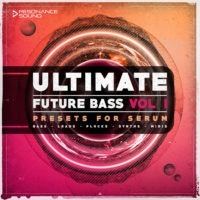 Ultimate Future Bass for Serum Vol. 1