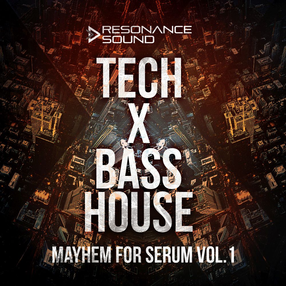 RS - Tech X Bass House Mayhem for Serum Vol.1