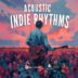Acoustic Indie Rhythms